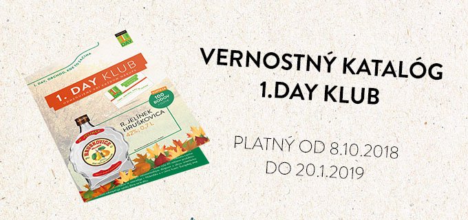 VERNOSTNÝ KATALÓG 1.DAY KLUB