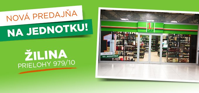 NOVÁ PREDAJŇA V ŽILINE