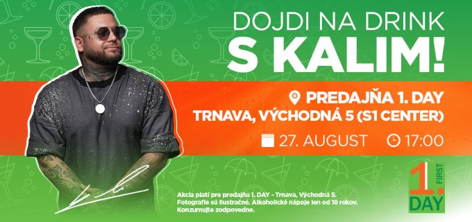 DOJDI NA DRINK S KALIM! - Trnava
