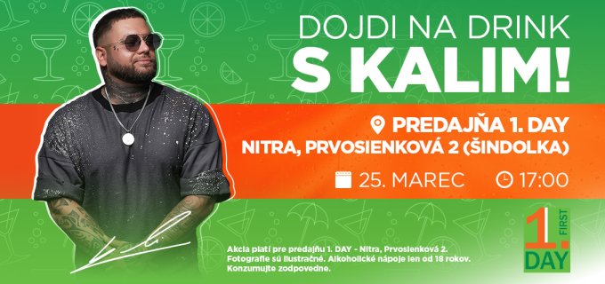 DOJDI NA DRINK S KALIM! - Nitra
